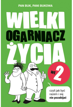 Wielki Ogarniacz Życia we...