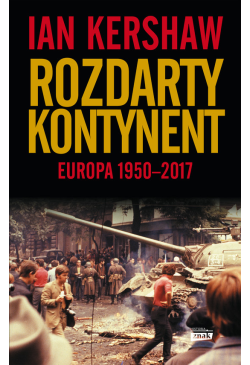 Rozdarty kontynent: Europa...