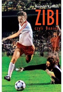 „Zibi”. Biografia Zbigniewa...