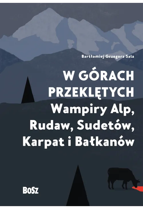 W górach przeklętych