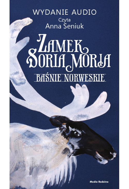 Zamek Soria Moria cz. 1