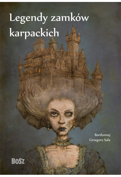 Legendy zamków karpackich