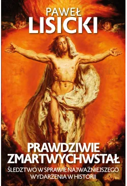 Prawdziwie zmartwychwstał