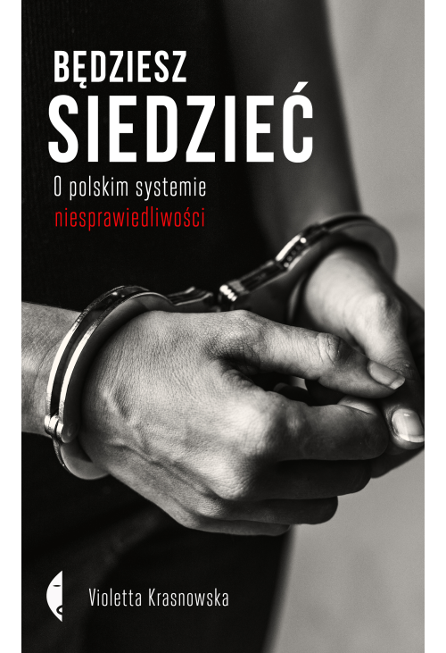 Będziesz siedzieć