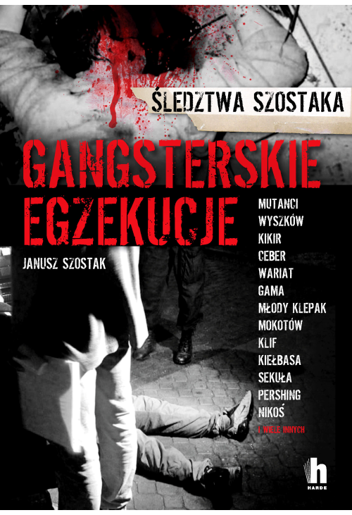Gangsterskie egzekucje
