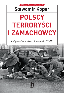 Polscy terroryści i zamachowcy