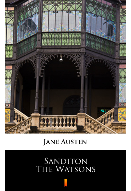 Sanditon. The Watsons
