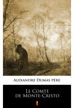 Le Comte de Monte-Cristo