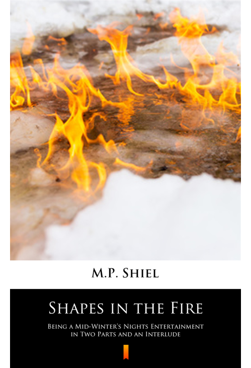 Shapes in the Fire