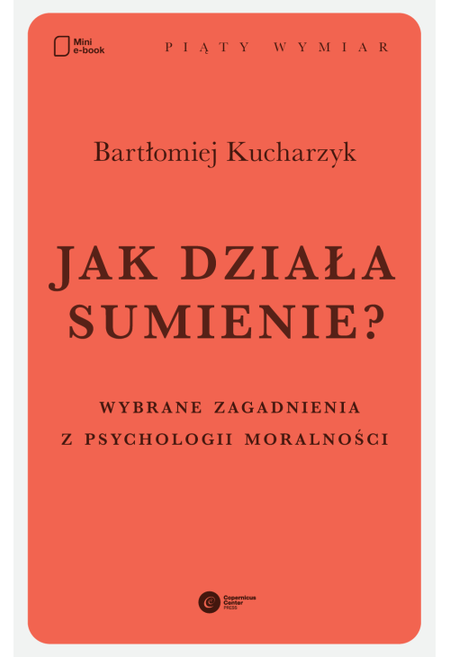 Jak działa sumienie?