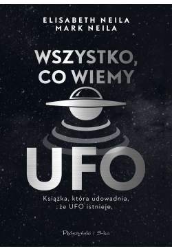 Wszystko, co wiemy o UFO