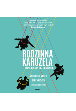 Rodzinna karuzela. Terapia...