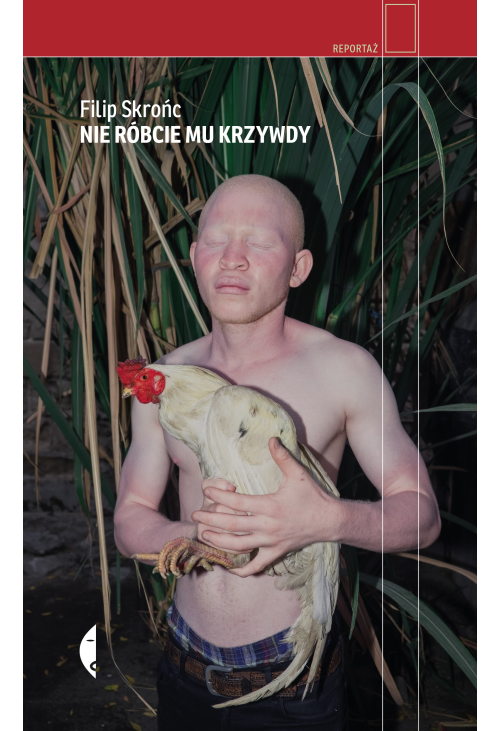 Nie róbcie mu krzywdy