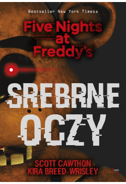 Srebrne oczy. Five Nights...
