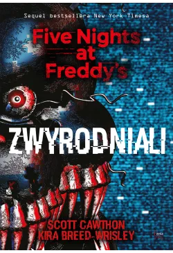 Zwyrodniali. Five Nights at...