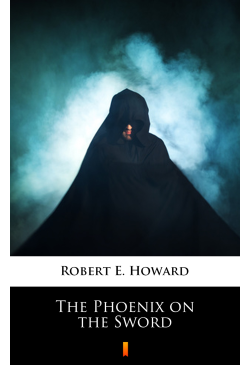 The Phoenix on the Sword