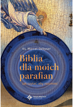 Biblia dla moich parafian....