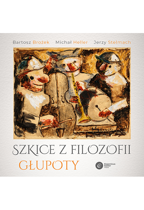 Szkice z filozofii głupoty