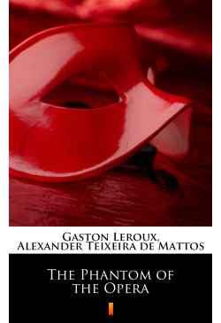 The Phantom of the Opera