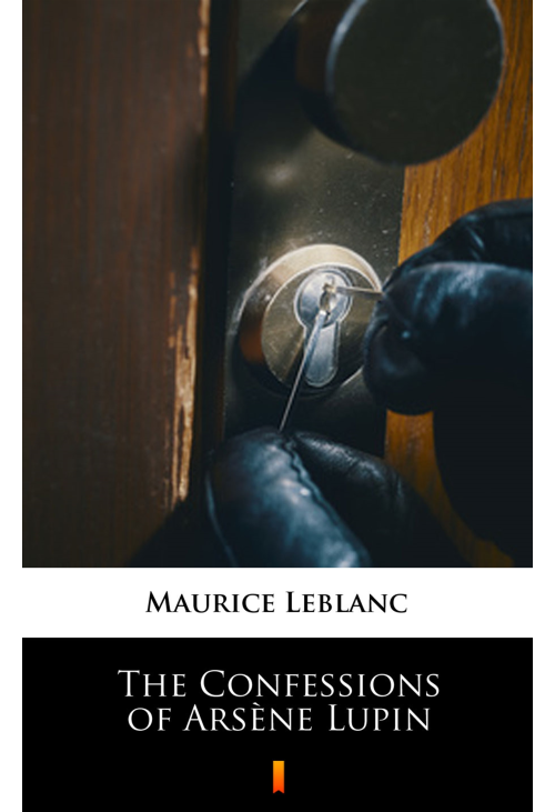 The Confessions of Arsène Lupin