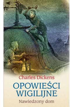 Opowieści wigilijne:...