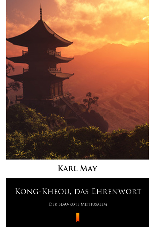 Kong-Kheou, das Ehrenwort