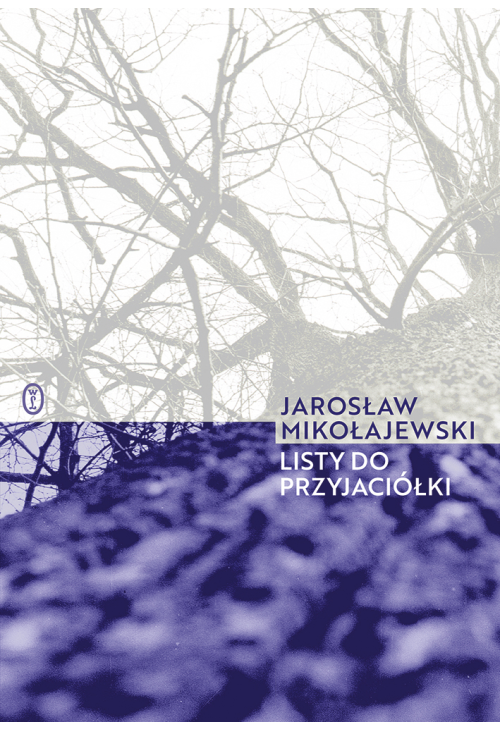 Listy do przyjaciółki
