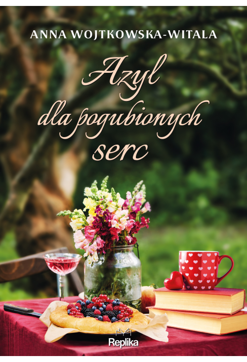 Azyl dla pogubionych serc