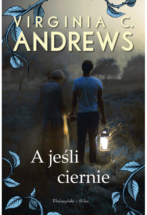 A jeśli ciernie