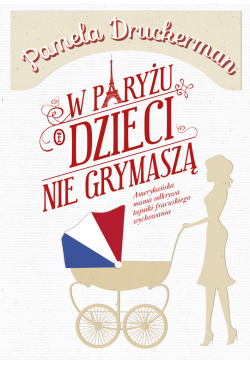 W Paryżu dzieci nie grymaszą