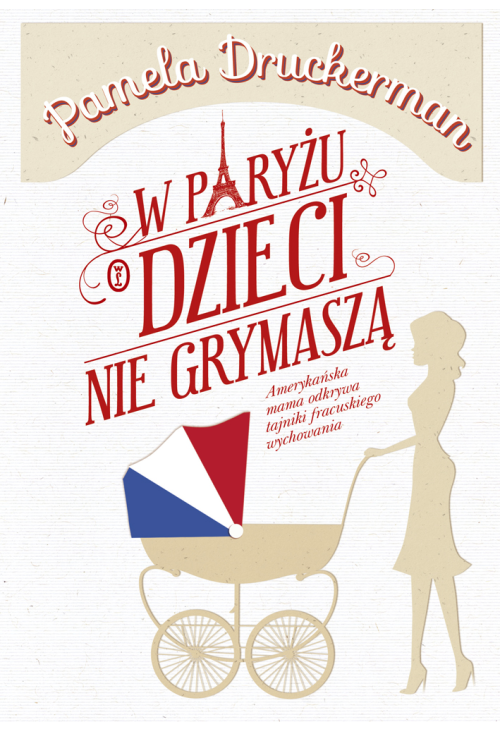 W Paryżu dzieci nie grymaszą