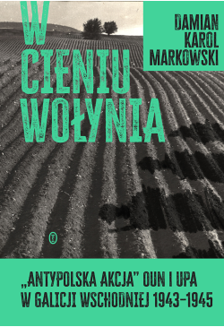 W cieniu Wołynia....