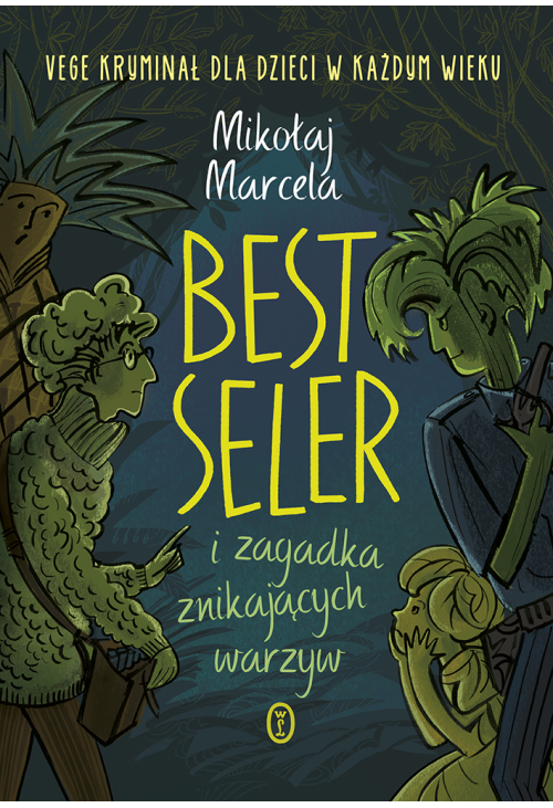 Best Seler i zagadka znikających warzyw