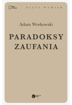 Paradoksy zaufania
