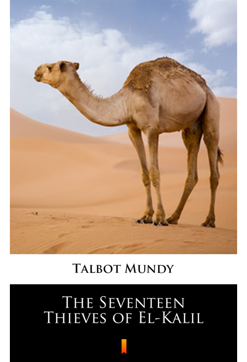 The Seventeen Thieves of El-Kalil