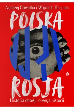 Polska-Rosja. Historia...