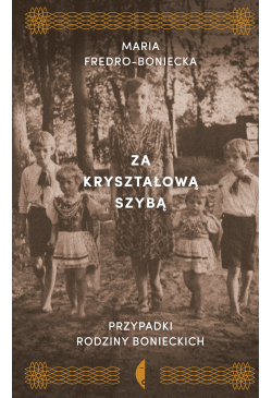 Za kryształową szybą