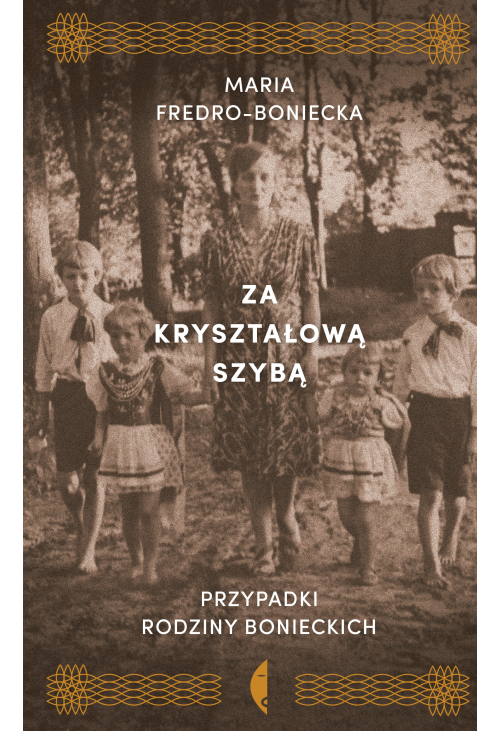 Za kryształową szybą