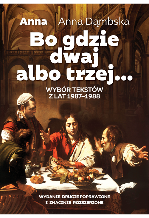 Bo gdzie dwaj albo trzej...