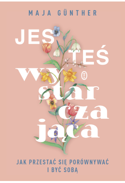Jesteś wystarczająca