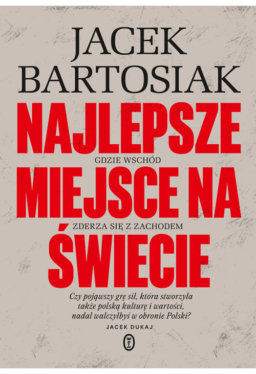 Najlepsze miejsce na świecie. Gdzie Wschód zderza się z Zachodem