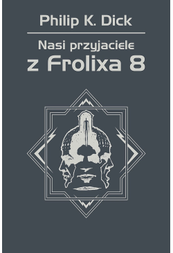 Nasi przyjaciele z Frolixa 8