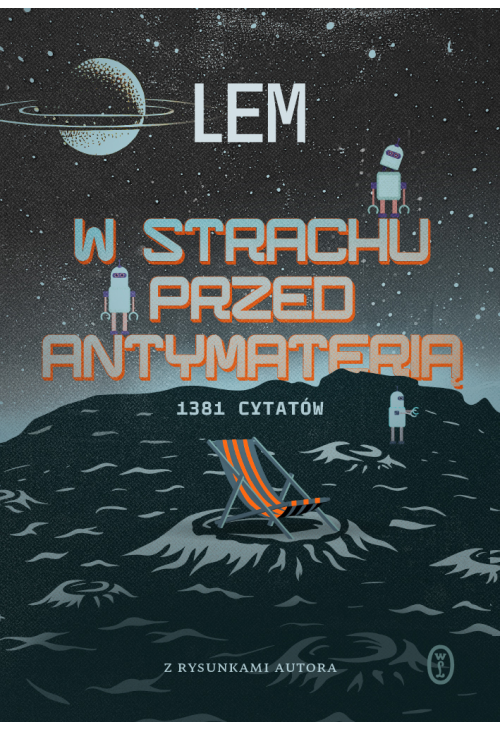 W strachu przed antymaterią. 1381 cytatów