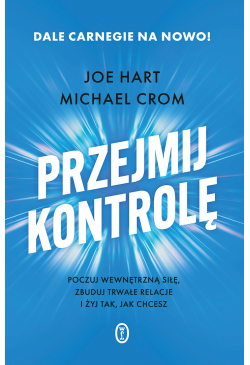 Przejmij kontrolę. Poczuj...