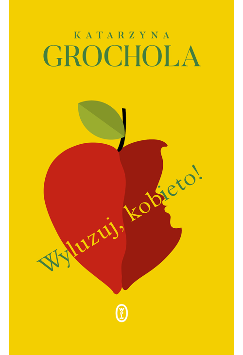 Wyluzuj, kobieto!