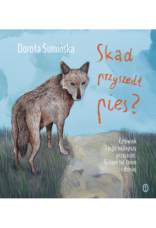 Skąd przyszedł pies?