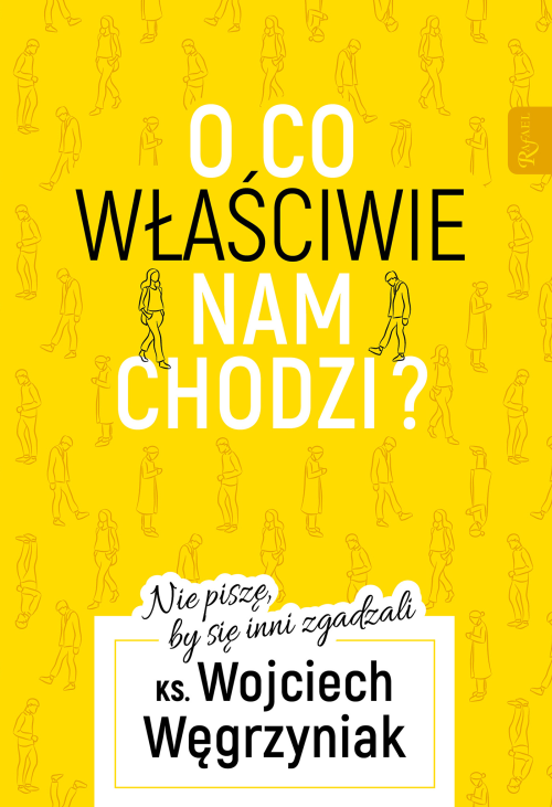 O co właściwie nam chodzi?