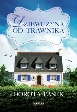 Dziewczyna od trawnika