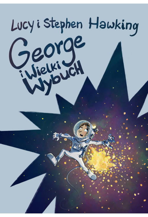 George i Wielki Wybuch