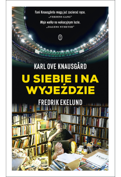 U siebie i na wyjeździe